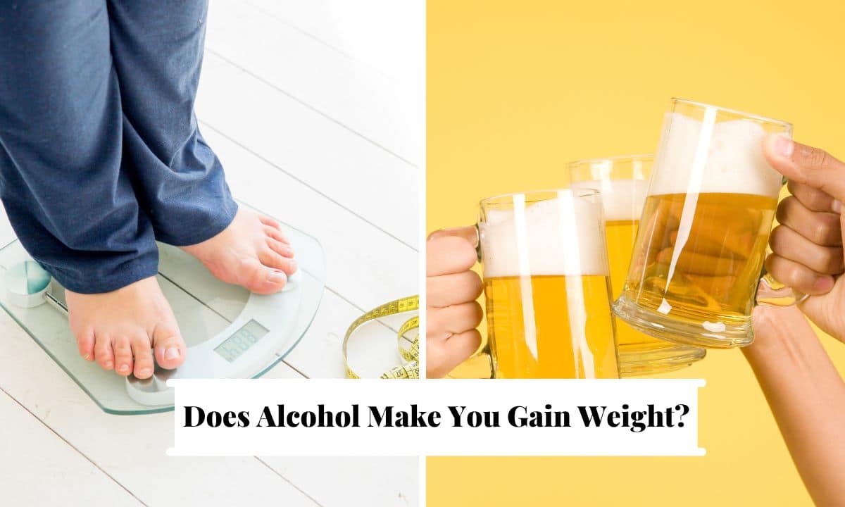 Does Alcohol Make You Gain Weight?