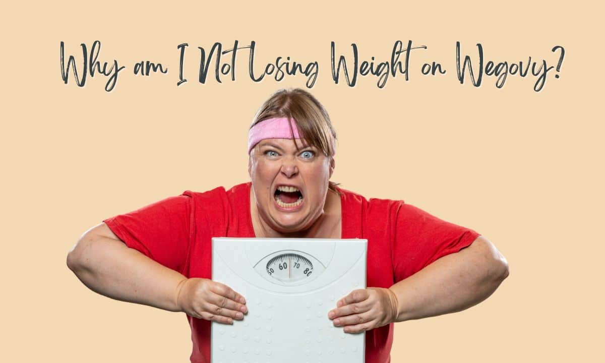 Why am I Not Losing Weight on Wegovy?