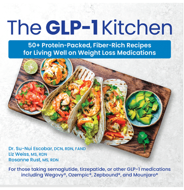 The GLP-1 Kitchen Cookbook